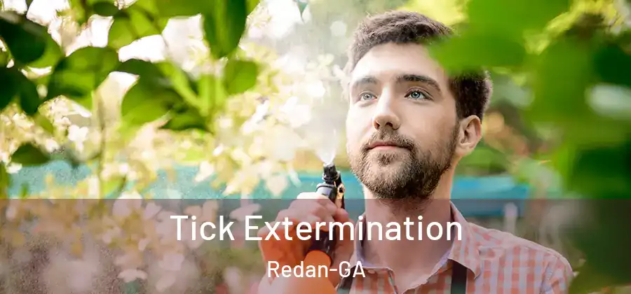 Tick Extermination Redan-GA